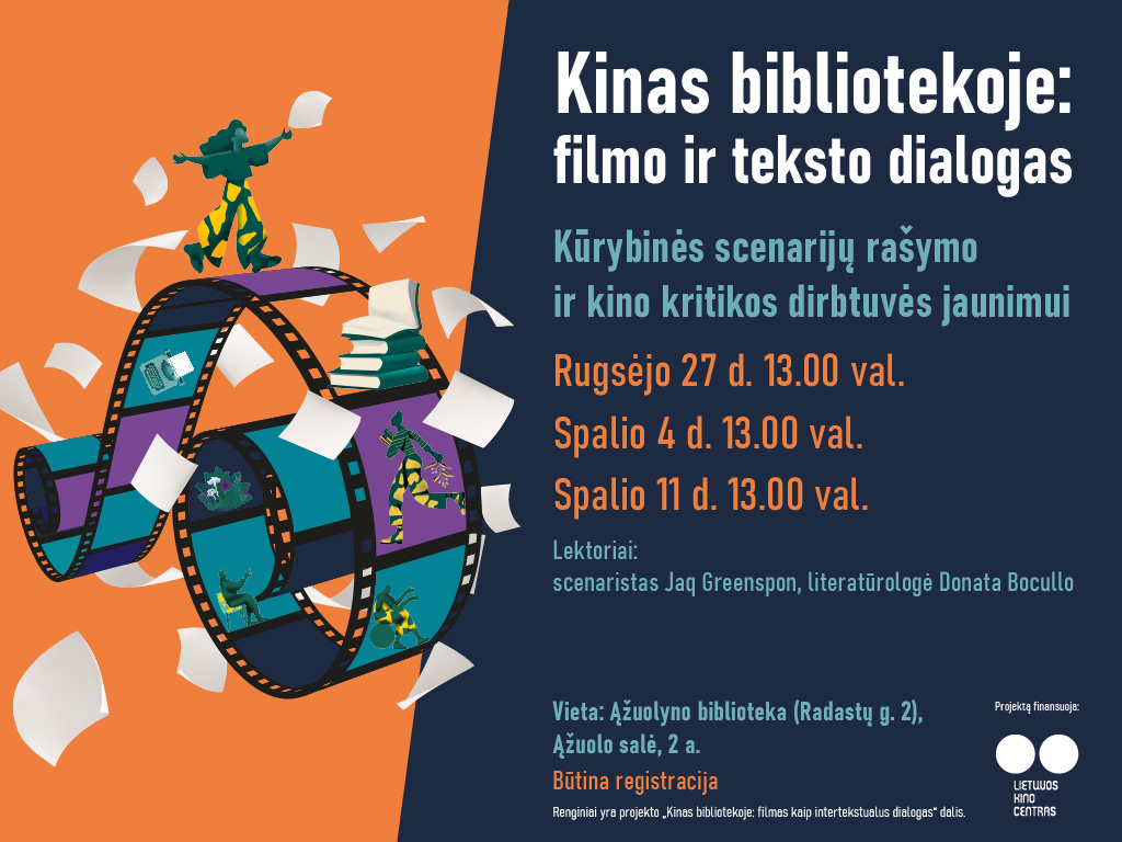 Kūrybinės scenarijų rašymo ir kino kritikos dirbtuvės jaunimui