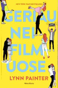 Lynn Painter „Geriau nei filmuose“