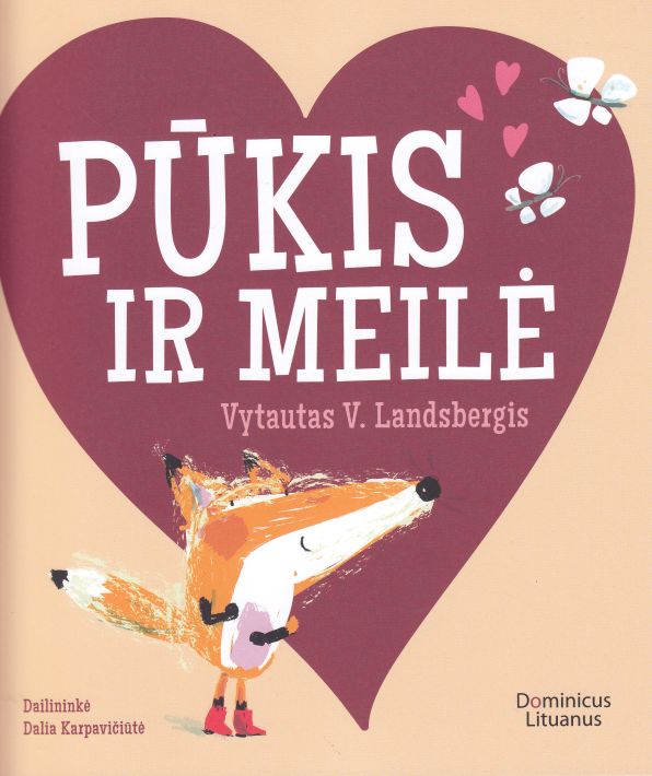 Vytautas V. Landsbergis, Dalia Karpavičiūtė „Pūkis ir meilė“