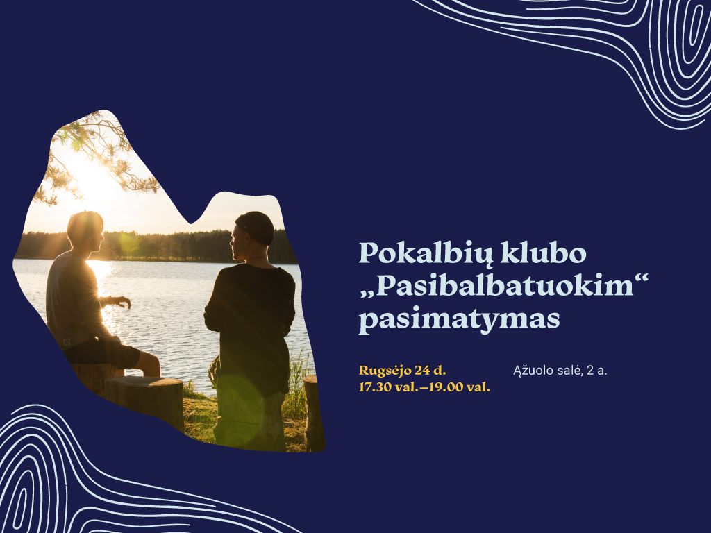 Pokalbių klubo „Pasibalbatuokim“ susitikimas