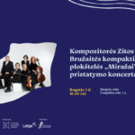 Kompozitorės Zitos Bružaitės kompaktinės plokštelės „Miražai“ pristatymo koncertas