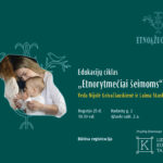 Edukacijų ciklas „Etnorytmečiai šeimoms“