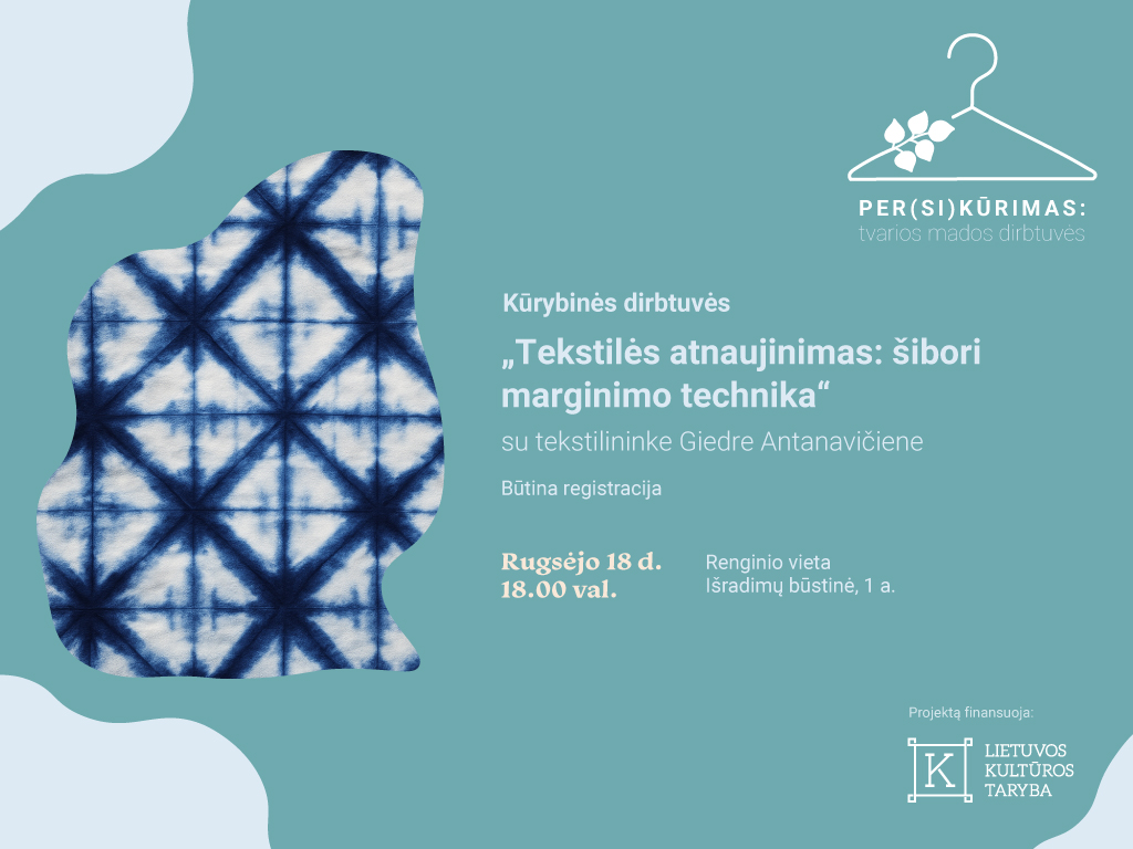 Rugsėjo 18 d. 18.00 val. susitikime Ąžuolyno bibliotekos Išradimų būstinėje (Radastų g. 2, 1 a.), kur kartu mokysimės senovinės japoniškos audinių marginimo technikos – šibori (shibori).