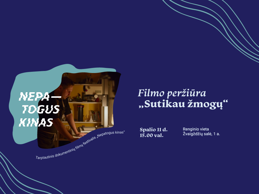 Spalio 11 d., šeštadienį, 15 val., vyks lietuviškos premjeros „Sutikau žmogų“ (rež. Gailė Garnelytė, 1 val. 10 min.) bendra peržiūra ir susitikimas su filmo istorijas fiksavusiu fotografu Artūru Morozovu.