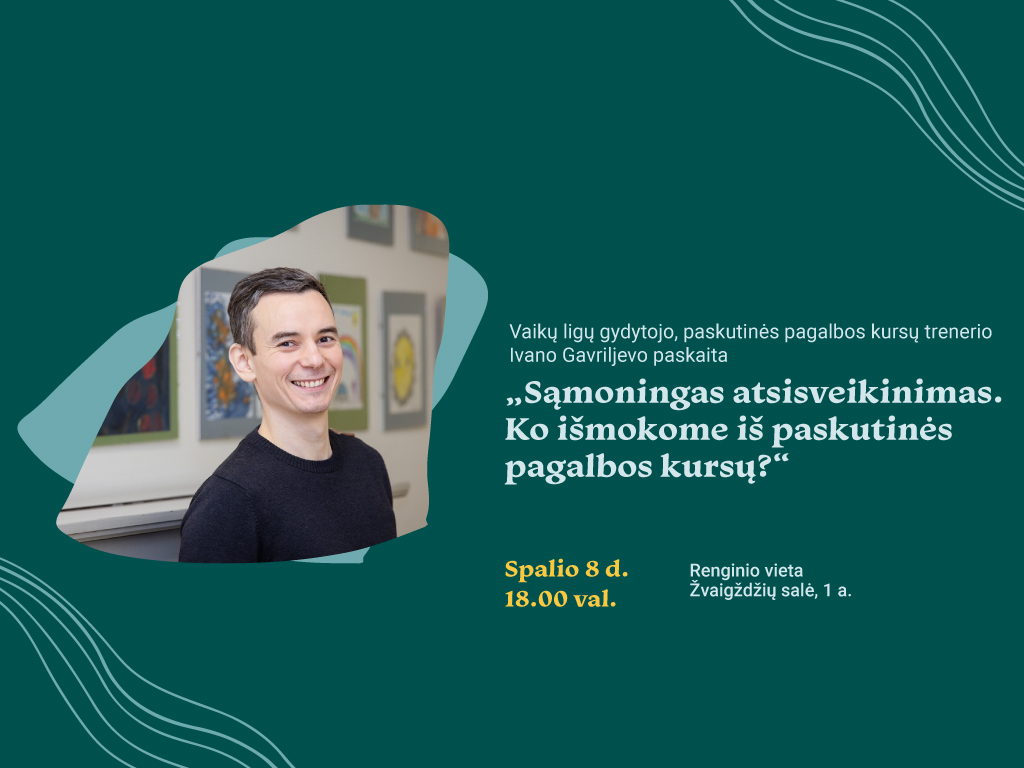 Spalio 8 d. 18.00 val. kviečiame į vaikų ligų gydytojo, paskutinės pagalbos kursų trenerio Ivano Gavriljevo paskaitą „Sąmoningas atsisveikinimas. Ko išmokome iš paskutinės pagalbos kursų?“ Ąžuolyno bibliotekos Žvaigždžių salėje (Radastų g. 2, 2 a.).