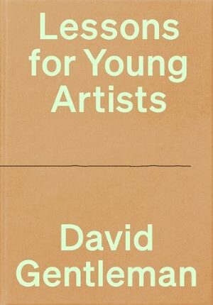 David Gentleman „Lessons for Young Artists“