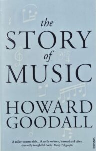 Howard Goodall „The story of music“