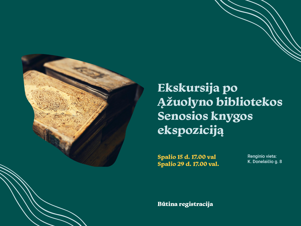Ekskursija po Ąžuolyno bibliotekos Senosios knygos ekspoziciją