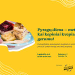 Pyragų diena – metas, kai kepiniai kvepia gerumu