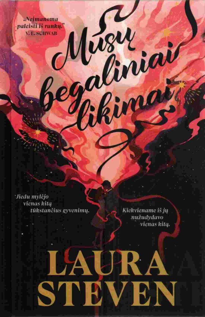 Laura Steven „Mūsų begaliniai likimai“