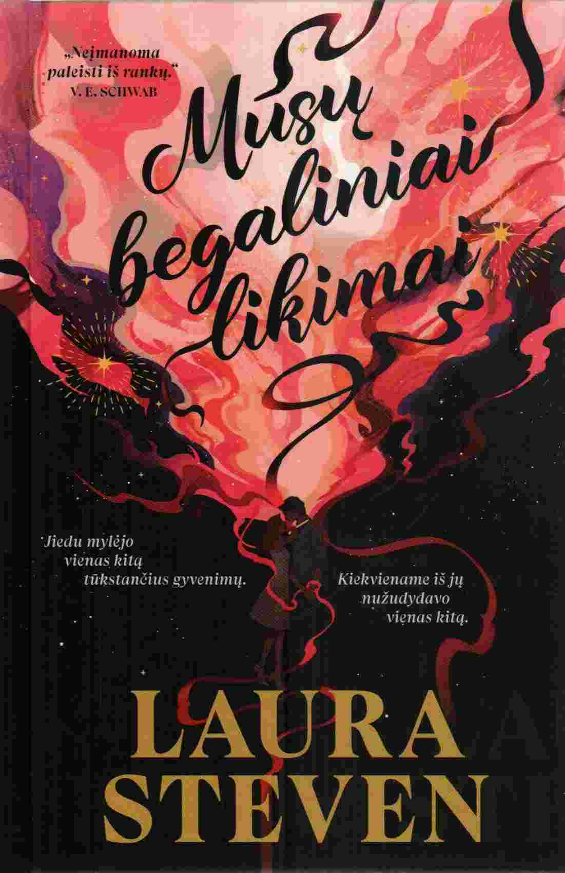 Laura Steven „Mūsų begaliniai likimai“