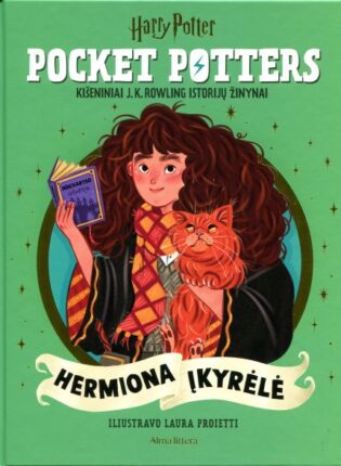 J. K. Rowling, Laura Proietti „Hermiona Įkyrėlė: kišeniniai J.K. Rowling istorijų [apie Harį Poterį] žinynai“