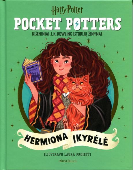 J. K. Rowling, Laura Proietti „Hermiona Įkyrėlė: kišeniniai J.K. Rowling istorijų [apie Harį Poterį] žinynai“