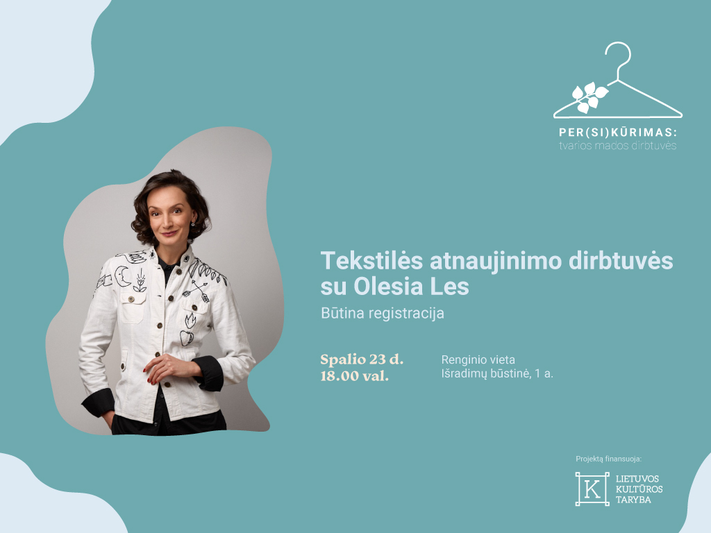 Tekstilės atnaujinimo dirbtuvės su Olesia Les