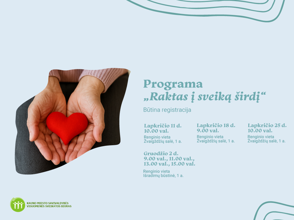 Raktas į sveiką širdį