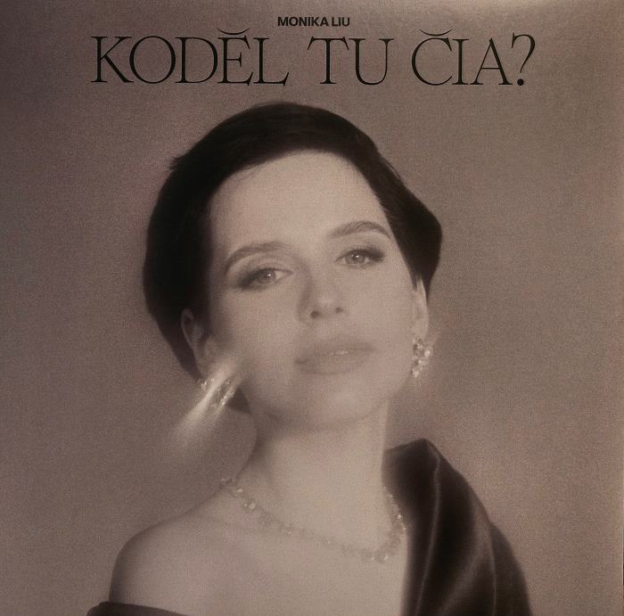 Monika Liu „Kodėl tu čia?“ (LP)