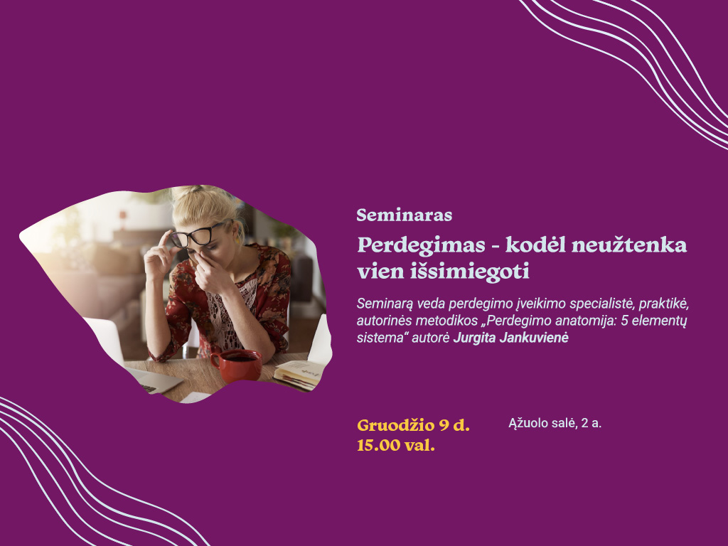 Paskaita apie perdegimą