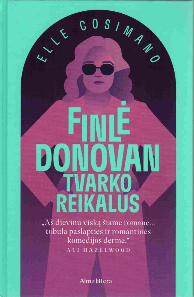 Elle Cosimano „Finlė Donovan tvarko reikalus“