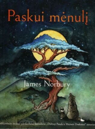 James Norbury, iš anglų kalbos vertė Ugnė Gudaitytė „Paskui mėnulį“