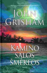John Grisham „Kamino salos šmėklos“