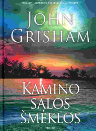 John Grisham „Kamino salos šmėklos“