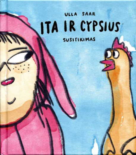 Ulla Saar „Ita ir Cypsius: susitikimas“