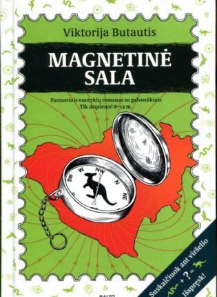 Viktorija Butautis, Milda Magylė „Magnetinė sala: fantastinis nuotykių romanas su galvosūkiais“