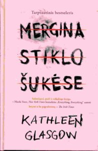 Kathleen Glasgow „Mergina stiklo šukėse“