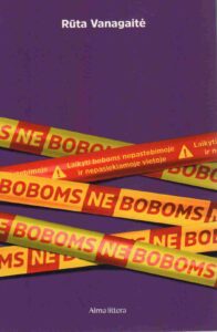 Rūta Vanagaitė „Ne boboms“