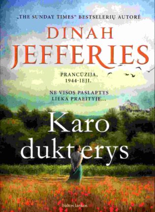 Dinah Jefferies „Karo dukterys“
