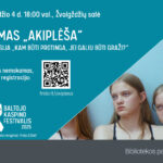 Filmo „Akiplėša“ peržiūra ir diskusija „Kam būti protinga, jei galiu būti graži?“ Baltojo kaspino festivalis