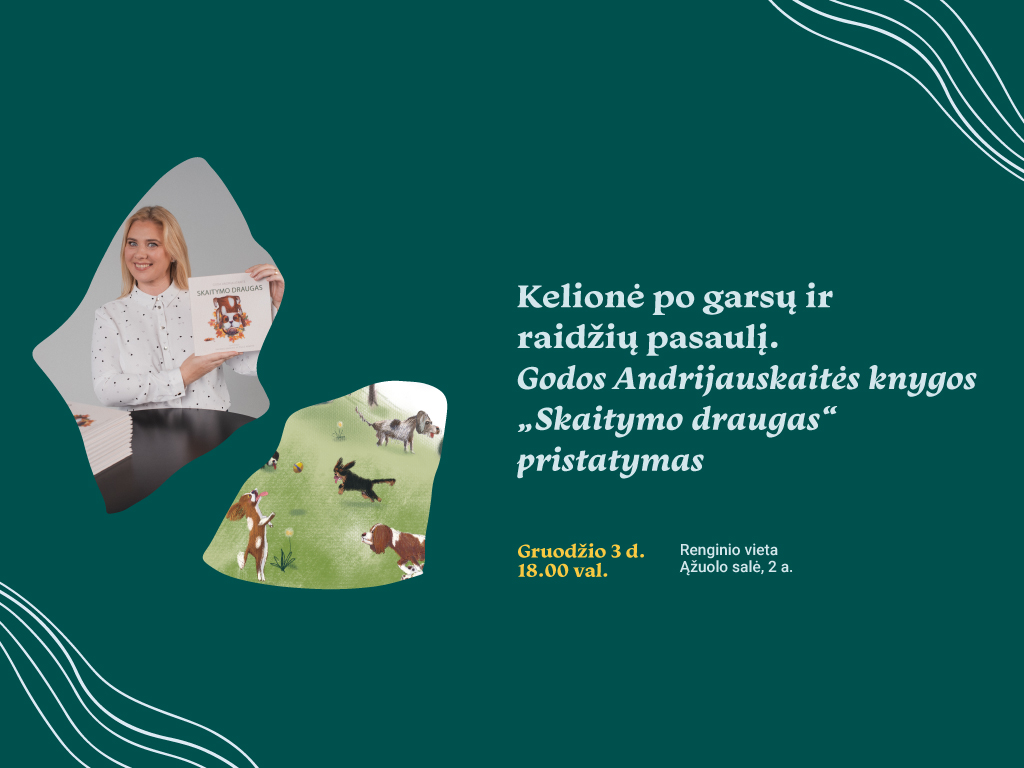Kviečiame į gruodžio 3 d. 18.00 val. vyksiantį susitikimą ir knygos „Skaitymo draugas“ pristatymą. Su autore Goda Andrijauskaite Ąžuolo salėje (Radastų g. 2, 2 a.) kalbėsimės apie disleksiją, dėmesio trūkumo ir hiperaktyvumo sindromą (ADHD), vėluojančią raidą ir kitas skaitymo problemas.