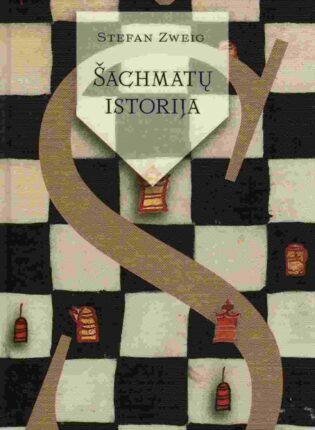 Stefan Zweig „Šachmatų istorija“