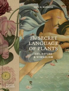 Hope B. Werness „The Secret language of plants: art, nature & symbolism“