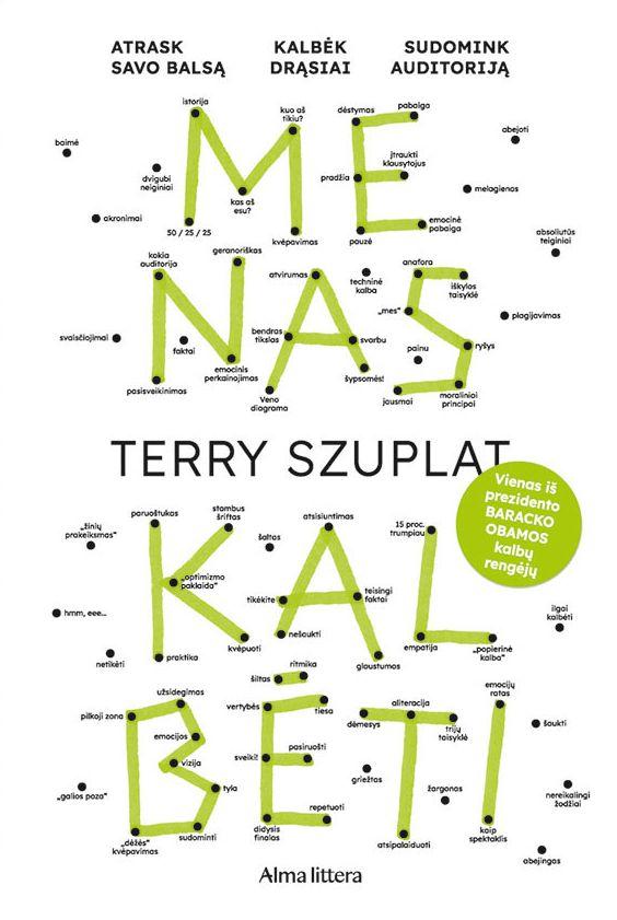 Terry Szuplat „Menas kalbėti”