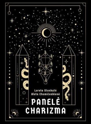 Loreta Stonkutė , Aleta Chomičenkienė „Panelė Charizma“