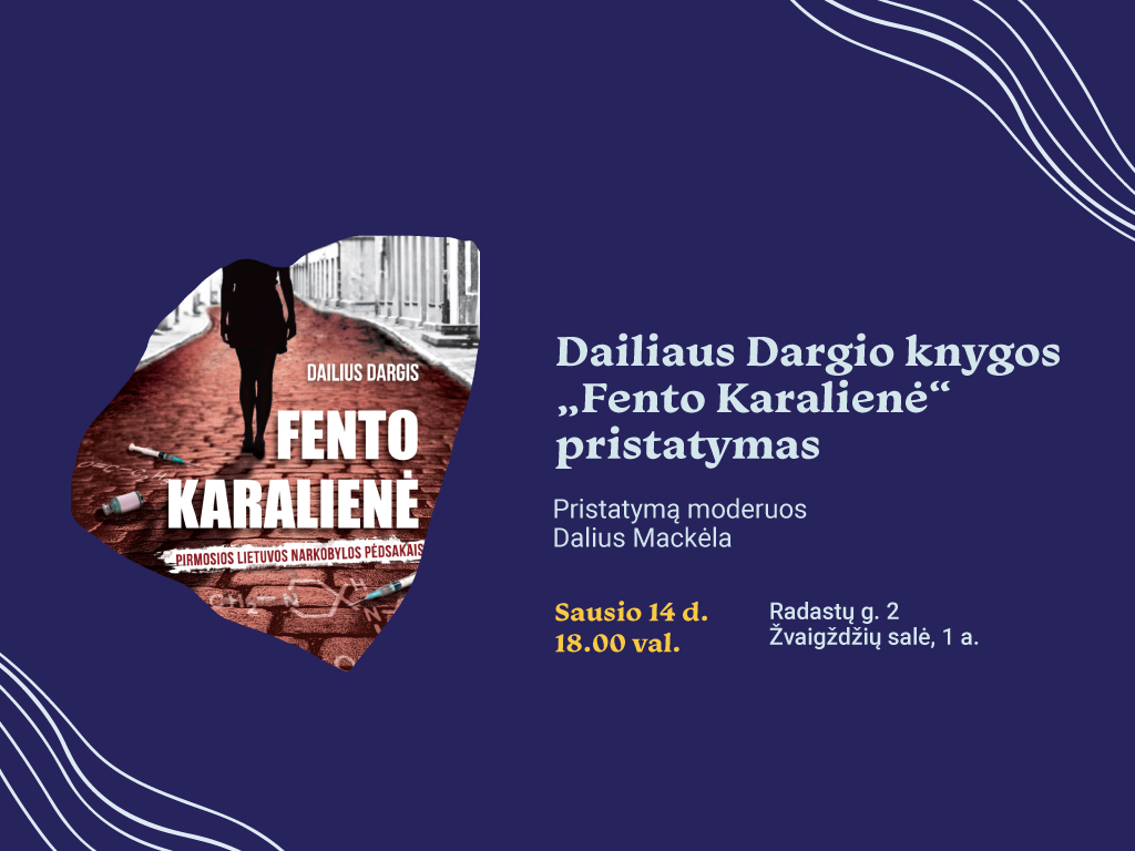 Dailiaus Dargio knygos „Fento karalienė“ pristatymas