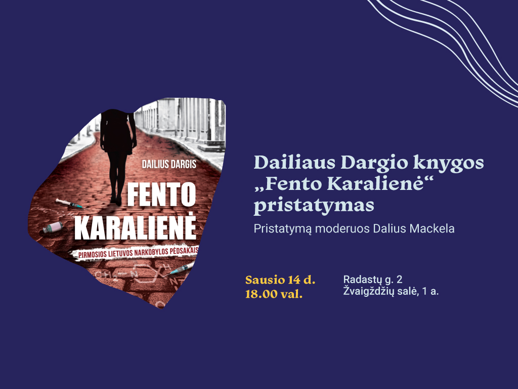 Dailiaus Dargio knygos „Fento karalienė“ pristatymas