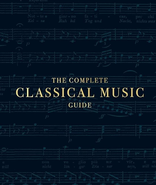 John Burrows, Charles Wiffen „The complete classical music guide“