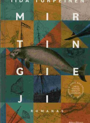 Iida Turpeinen „Mirtingieji“