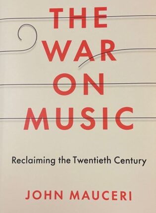 John Mauceri „The war on music“