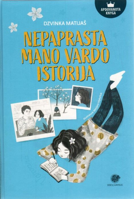 Dzvinka Matijaš, Marjana Mykytiuk „Nepaprasta mano vardo istorija“