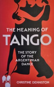 Christine Denniston „The meaning of tango“