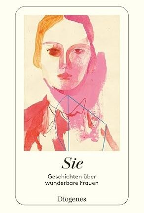 Sie. Geschichten über wunderbare Frauen