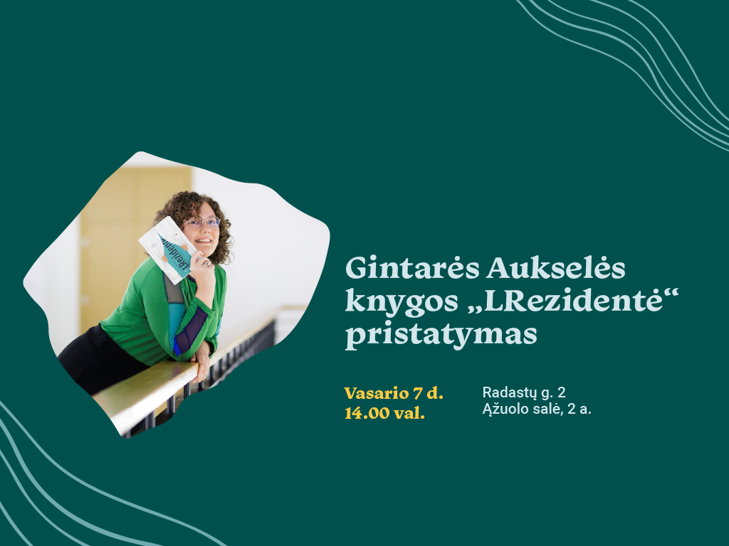 Gintarės Aukselės knygos „LRezidentė“ pristatymas