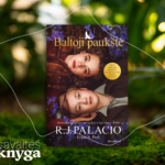 J. Palacio, Erica S. Perl „Baltoji paukštė“