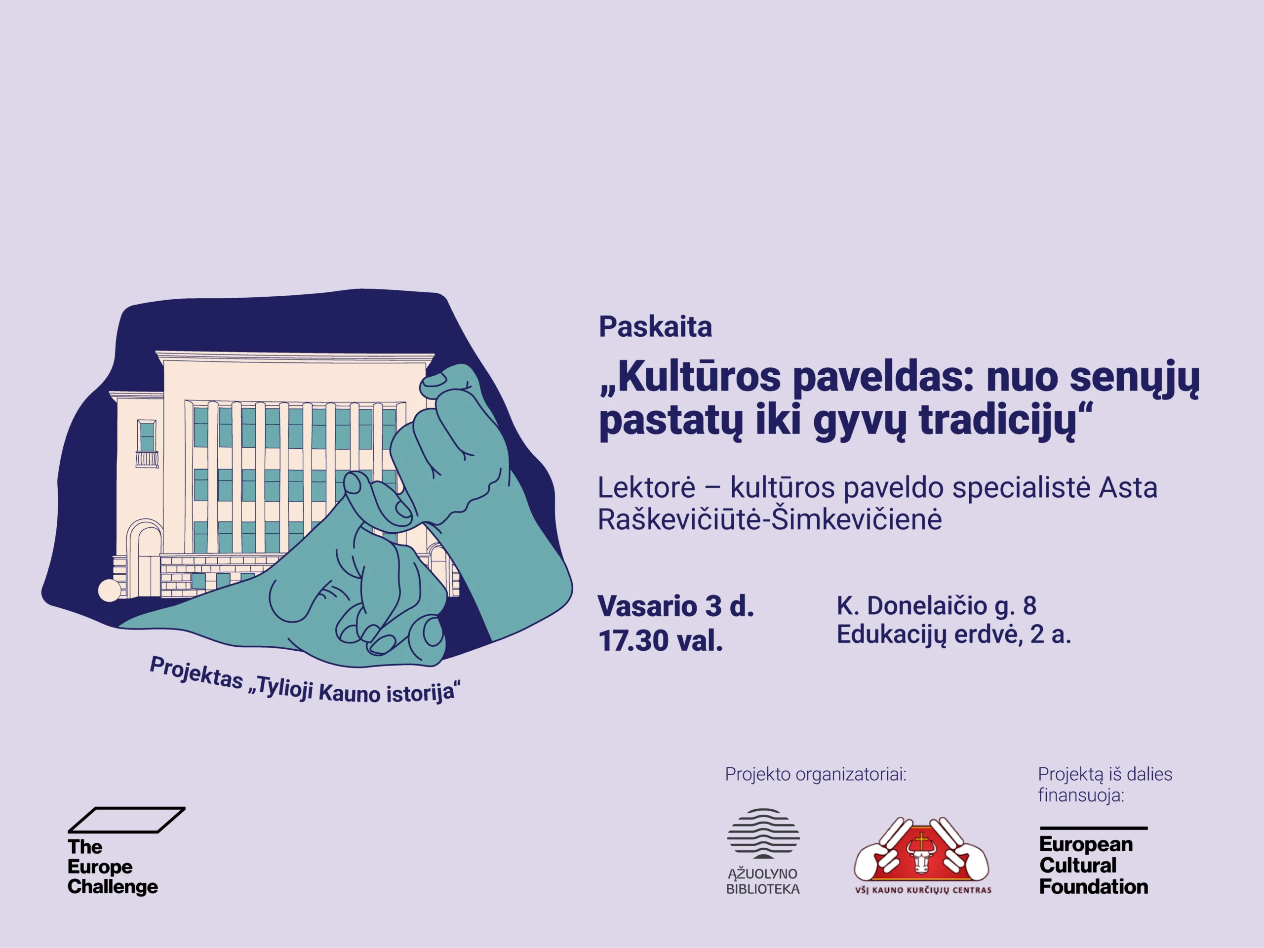Ąžuolyno biblioteka kviečia į pirmąją projekto „Tylioji Kauno istorija“ paskaitą