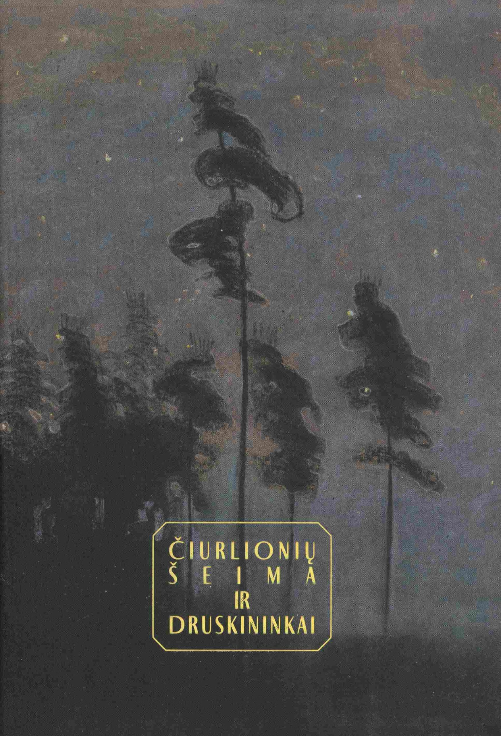 „Čiurlionių šeima ir Druskininkai“ Sudarė Regina Stankevičienė, Sigita Rundytė, Aušra Sedlevičiūtė, Jolanta Jurkonienė, Monika Alseikaitė-Kisielienė, Aistė Mišinytė