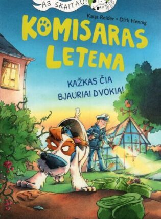 Katja Reider, Dirk Hennig „Kažkas čia bjauriai dvokia!“