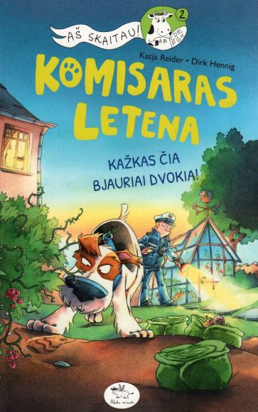 Katja Reider, Dirk Hennig „Kažkas čia bjauriai dvokia!“